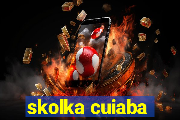 skolka cuiaba